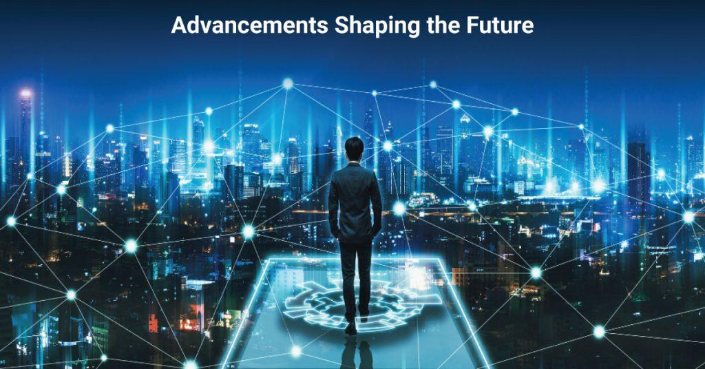 Advancements Shaping the Future