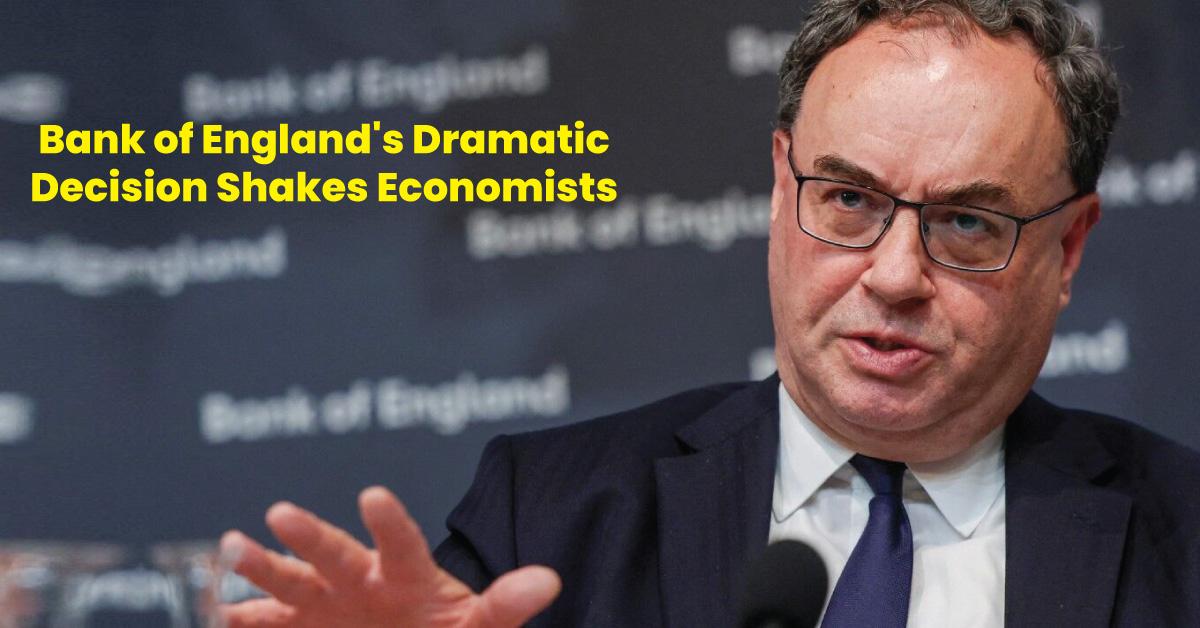 Bank of England's Dramatic Decision Shakes Economists