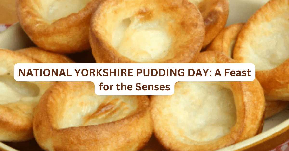 NATIONAL YORKSHIRE PUDDING DAY