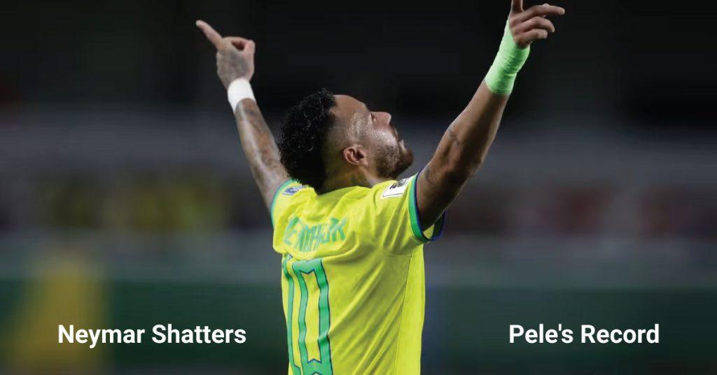 Neymar Shatters Pele's Record